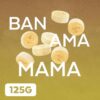MUSTH Tabak BANAMA MAMA 125g.JPG